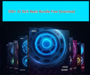 500+ AI Tech Reels Bundle Free Download 