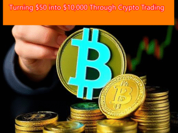 Turning $50 into $10,000 Through Crypto Trading