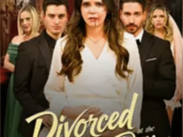 Divorced at the Wedding Day full Movie Recap