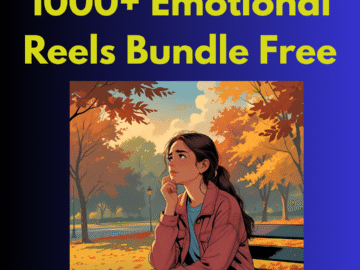 1000+ Emotional Reels Bundle Pack Free Download